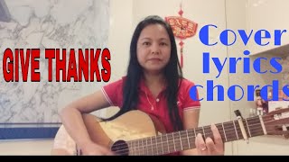 Download Lagu COVER: GIVE THANKS GUITAR // LYRICS// CHORDS MP3