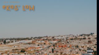 Hāzy & swaeno iago - eKas' Lam