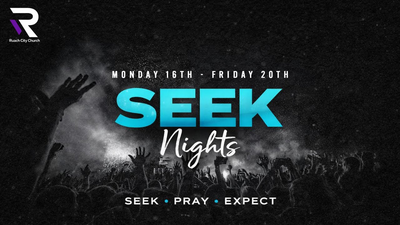 SEEK NIGHTS | A Week Of Prayer | Ruach City Church | 20-02-2026