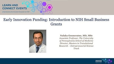 Early Innovation Funding: Intro to NIH Small Business Grants
