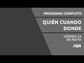 Medicamentos a presos a cambio de s*xo #QuiénCuándoDónde PROGRAMA COMPLETO 24/05/2024