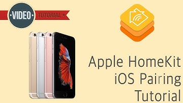 TUTORIAL: Pair HomeKit device with iOS