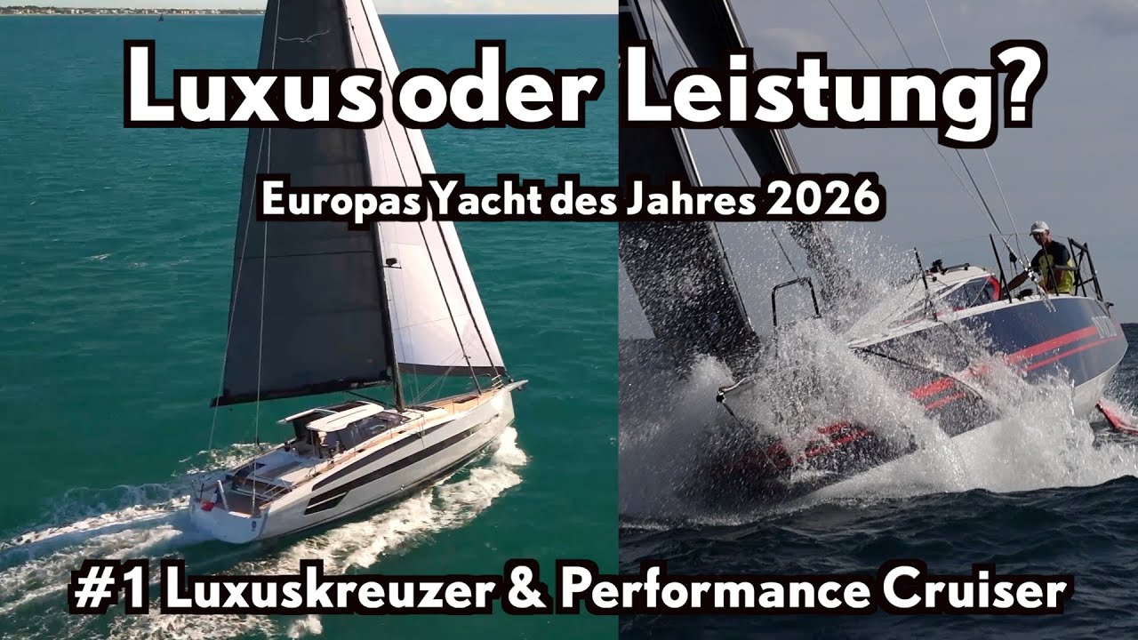 ⁣Europas Yacht des Jahres 2026: #1 Performance Cruiser & Luxuskreuzer
