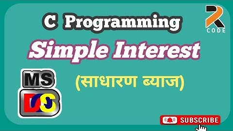 C program to calculate Simple Interest // #R7code 💯💥