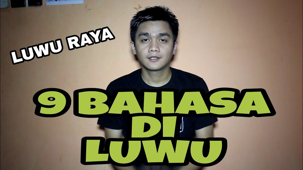 MENGENAL 9 BAHASA DI LUWU