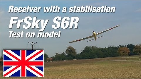 Receiver with stabilisation FrSky S6R - Test in model