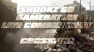 Shookz GB - MWR GB Team Live Commentary 116 - Crossfire