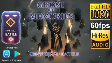 Ghost of Memories Epilogue Chapter21 Battle Full HD 1080p 60fps