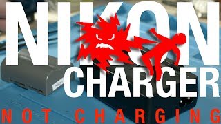 Nikon Camera: Charger Does Not Charge - One Way To Fix It