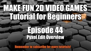 Make Fun 2D Video Games: 44 - PyxelEdit Overview screenshot 2