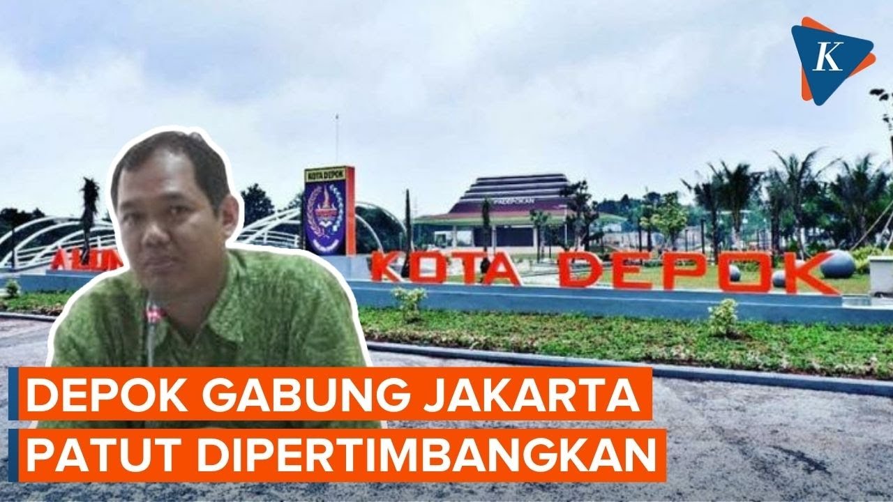 Pengamat Menilai Depok Gabung Jakarta Akan Perkuat Posisi Jakarta