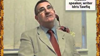 Mr. Idris Tawfiq is talking about Mr. Adnan Oktar (Harun Yahya)