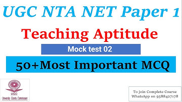 Mock test 02 UGC NTA NET 2022 || Paper 1 Preparation 50+ MCQ on Teaching Aptitude||