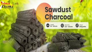 How Sawdust Briquette Charcoal is made  by Vinachaki