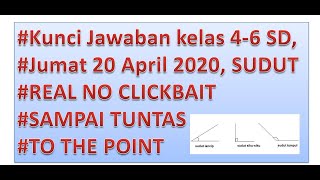 PEMBAHASAN KELAS 4-6 SD MATEMATIKA SUDUT | SENIN, 20 APRIL 2020 | TVRI LIVE STREAMING