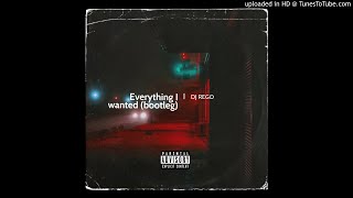 Dj Rego - Everything i Wanted(Bootleg)