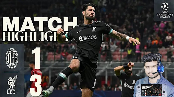 Champions League comeback in the San Siro: AC Milan 1-3 Liverpool | HIGHLIGHTS