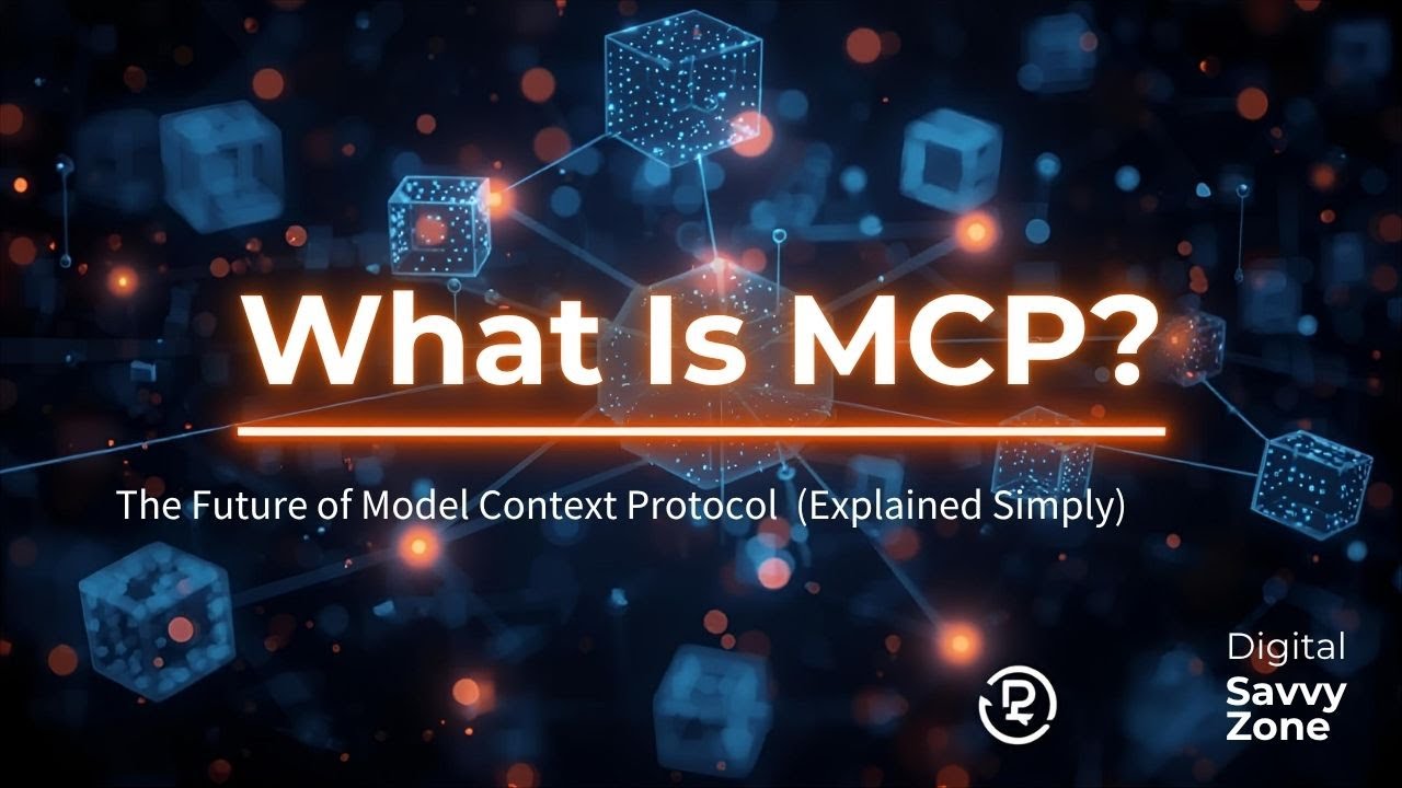 What Is MCP? | Model Context Protocol | Explained Simply - YouTube
