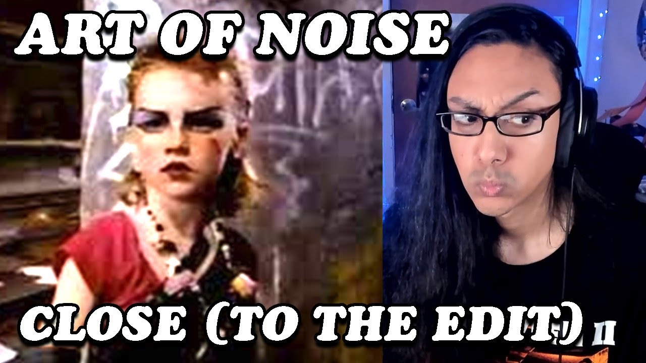 What's Going On?? 80's Funktastic! The Art Of Noise Close (To The Edit) First Time Listen Reaction
