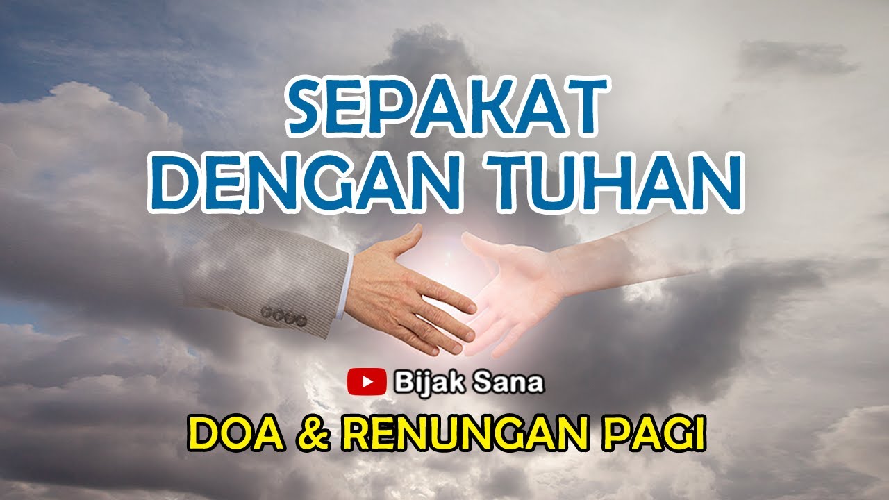 Sepakat Dengan Tuhan - Renungan Pagi Kristen - Doa Pagi - Suara Injil
