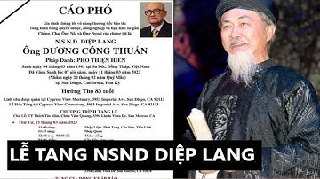 Thông tin Lễ tang Nghệ sỹ nhân dân Diệp Lang tại Mỹ