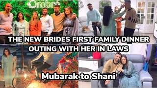 THE NEW BRIDES FIRST FAMILY DINNER OUTING WITH HER IN-LAWS 🥰|| A BIG MUBARAK TO SHANI 🎉