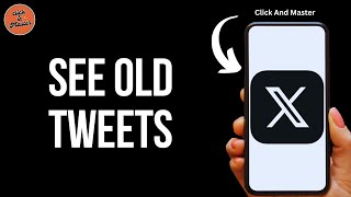 How To See Old Tweets On Twitter