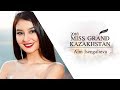 Miss Grand Kazakhstan 2018 Aim Isengalieva Miss Grand Kazakhstan 2018 Aim Isengalieva