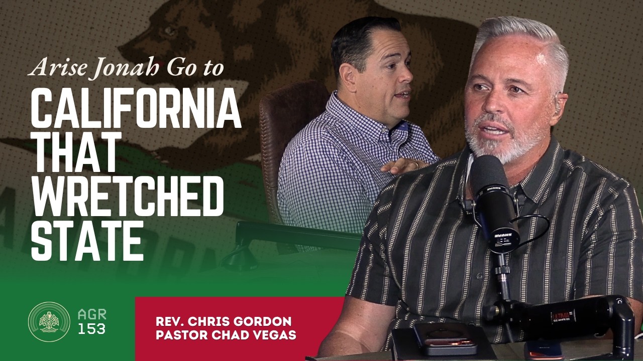 Arise Jonah Go to CA that Wretched State w/ Pastor Chad Vegas