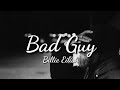 Billie Eilish - Bad Guy (LYRICS)