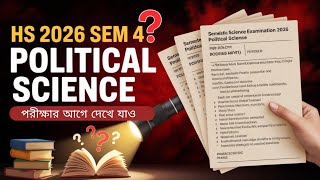 Hs 4th Semester Political Science Last Minute Suggestions | 💯 Common | #hs2026 
