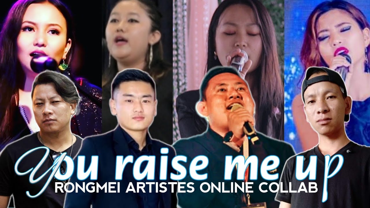 You Raise Me Up by Rongmei Artistes  Online Collaboration 2021  Cover