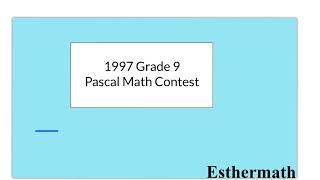 1997 Grade 9 Pascal Math Contest