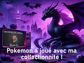 Le jour o  pokemon a jou avec ma collectionnite 