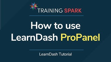 How to use LearnDash ProPanel