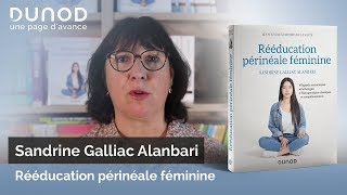 Rééducation périnéale féminine : Sandrine Galliac Alanbari - 2100793993 -  Livre Actualité, Politique et Société