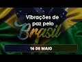 AMADA TERRA DO BRASIL | Vibrações de Paz pelo Brasil