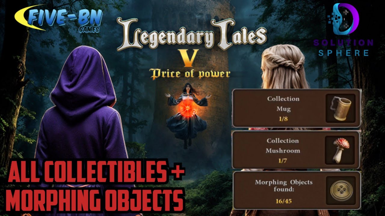 Legendary Tales 5: All collectibles[Collection Items + Morphing objects] Five-BN