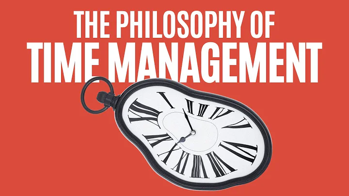 The Philosophy of Time Management