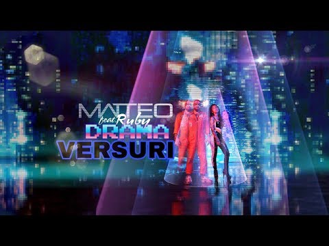 Matteo feat. Ruby-Drama Versuri