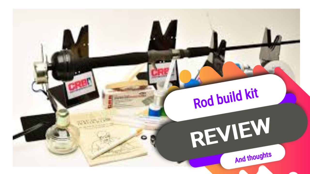 CRB Rod build kit review. Looking for a good rod build kit? 