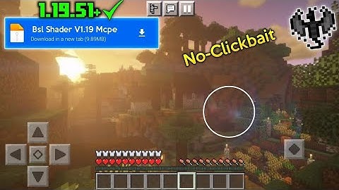 [No-Clickbait ] Ultra HD BSL Shader for Mcpe 1.19.51 || BSL In Mobile