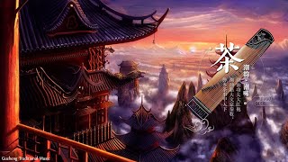 【Guzheng Traditional Chinese Music】Super Nice Chinese Antique Music With Flute, Erhu, Zither, Pipa