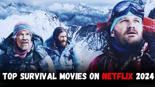 TOP 5 SURVIVAL Movies on Netflix Right Now in 2024
