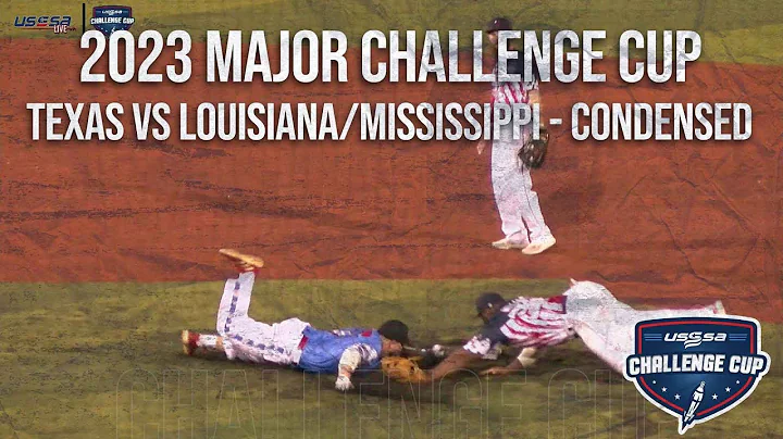 2023 Texas vs Louisiana/MS Condensed Major Challenge Cup!