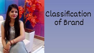 303 Classification of Brand