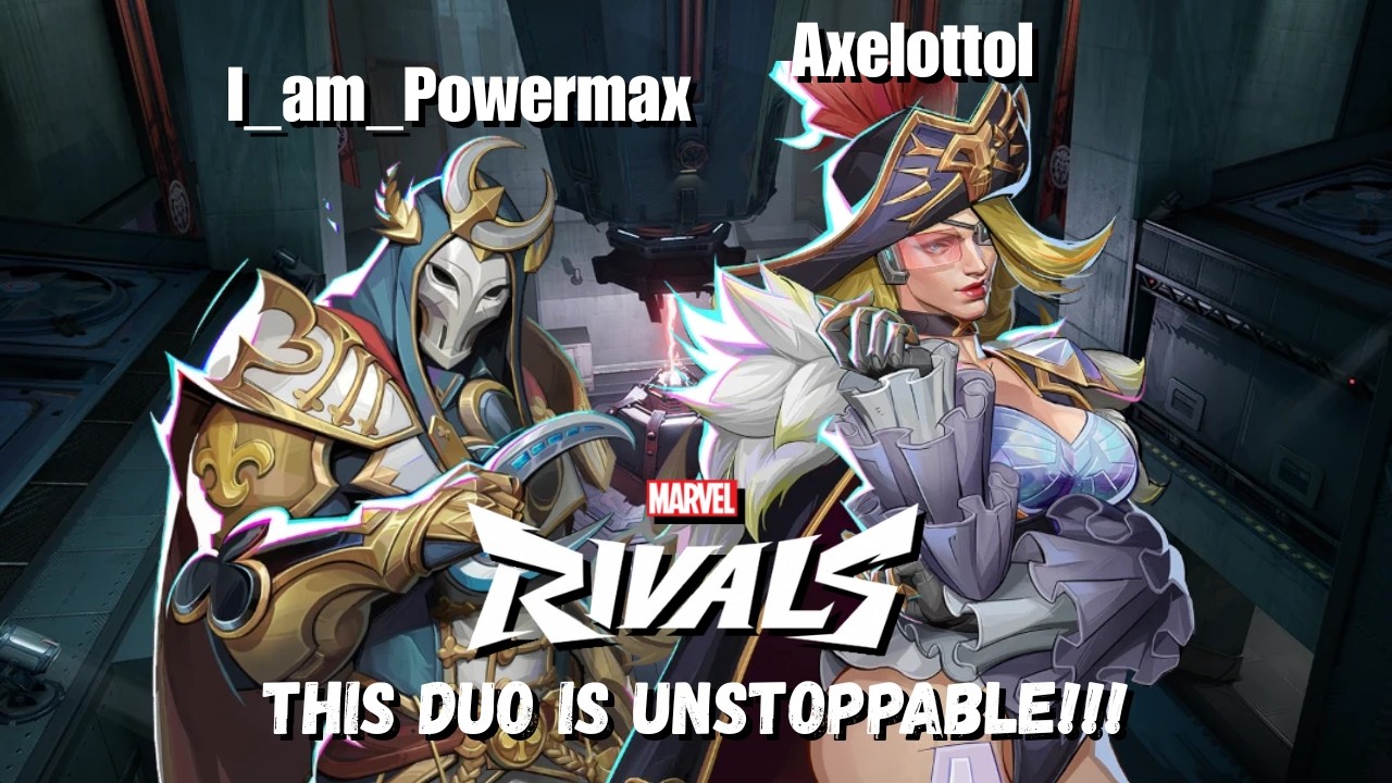 Marvel Rivals - This Duo is UNSTOPPABLE