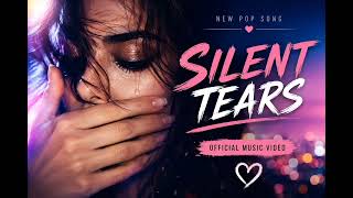 Silent Tears 💔 | Emotional Pop Song | Female Vocal | Official Music Video (2026)