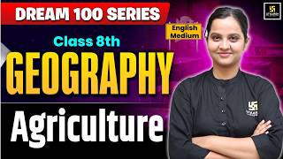 Class 8th Social Science Chapter 3 | Agriculture | Board Exam 2027 | Ayesha Ma'am