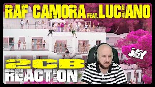 RAF Camora feat. Luciano – 2CB I REACTION